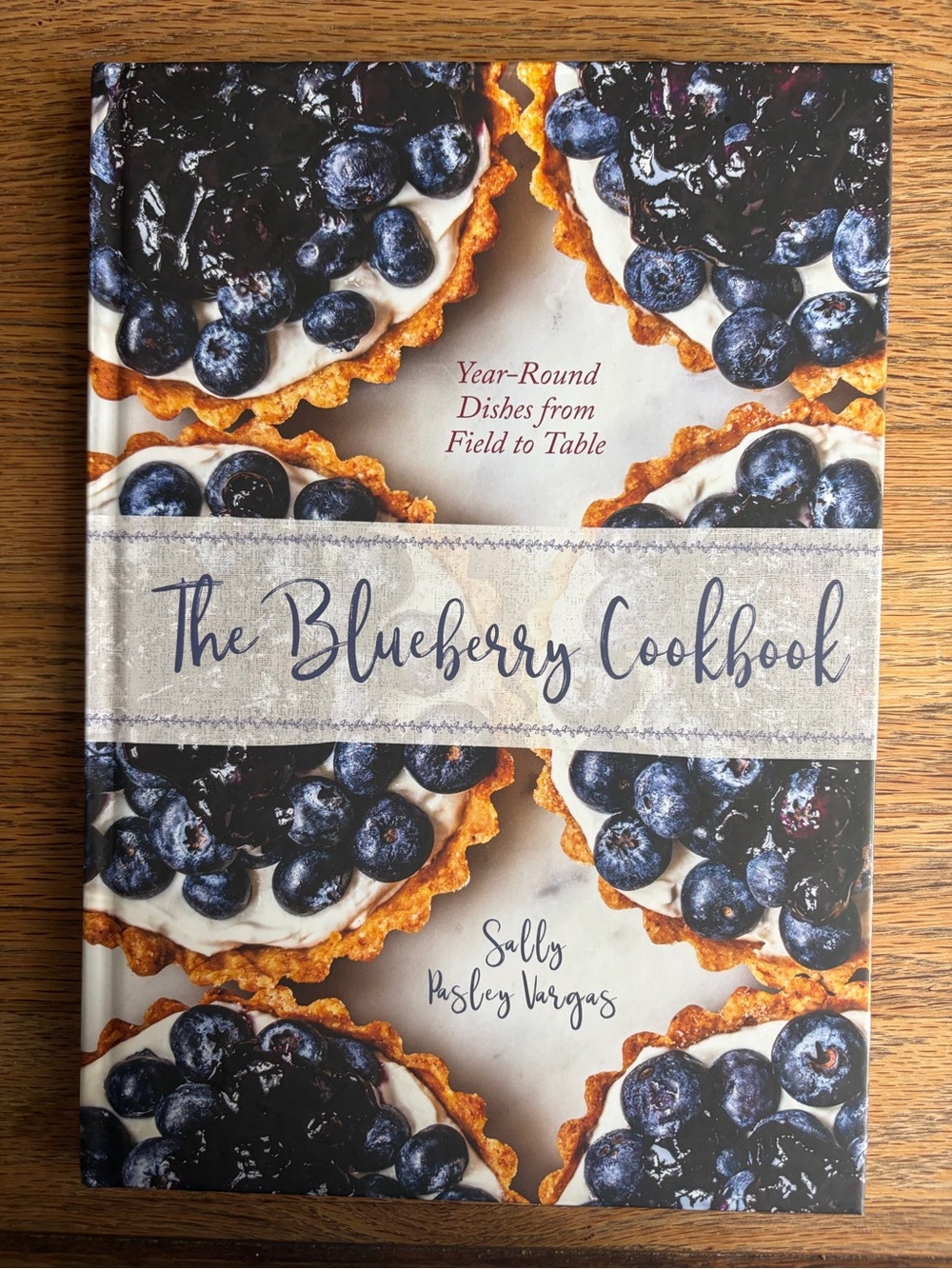 The Blueberry Cookbook by Sally Pasley Vargas